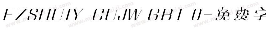 FZSHUIY_CUJW GB1 0字体转换